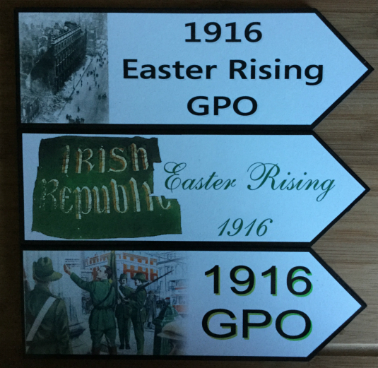 1916 Easter Rising GPO and Irish Republic Road Signs - Set of 3 - Click Image to Close